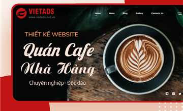 Thiết kế web quán cafe, nhà hàng chuyên nghiệp, phong cách độc đáo